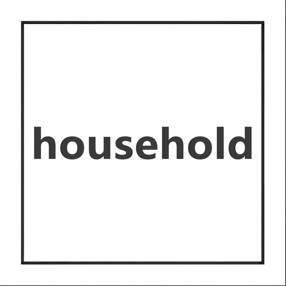 Household Wall Art Print